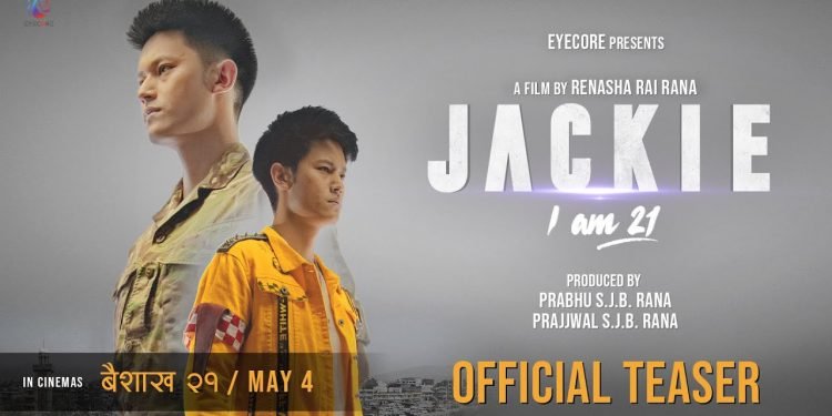 यस्तो छ ‘ज्याकीः आई एम ट्वान्टी वान’