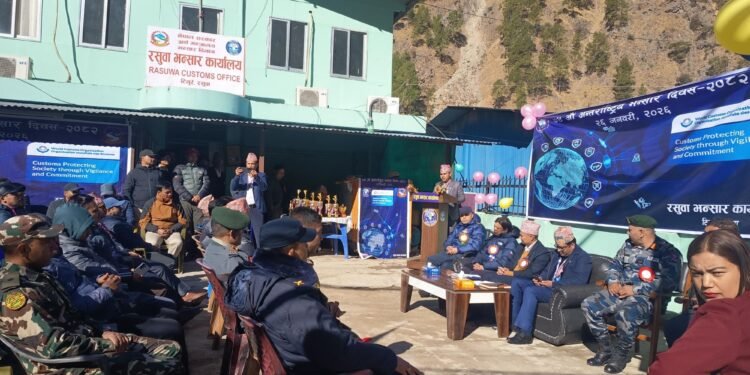 रसुवा भन्सार कार्यालयद्वारा रु एक अर्ब १६ करोड राजस्व सङ्कलन